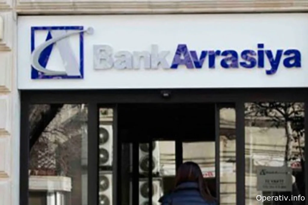 “Bank Avrasiya” çökür