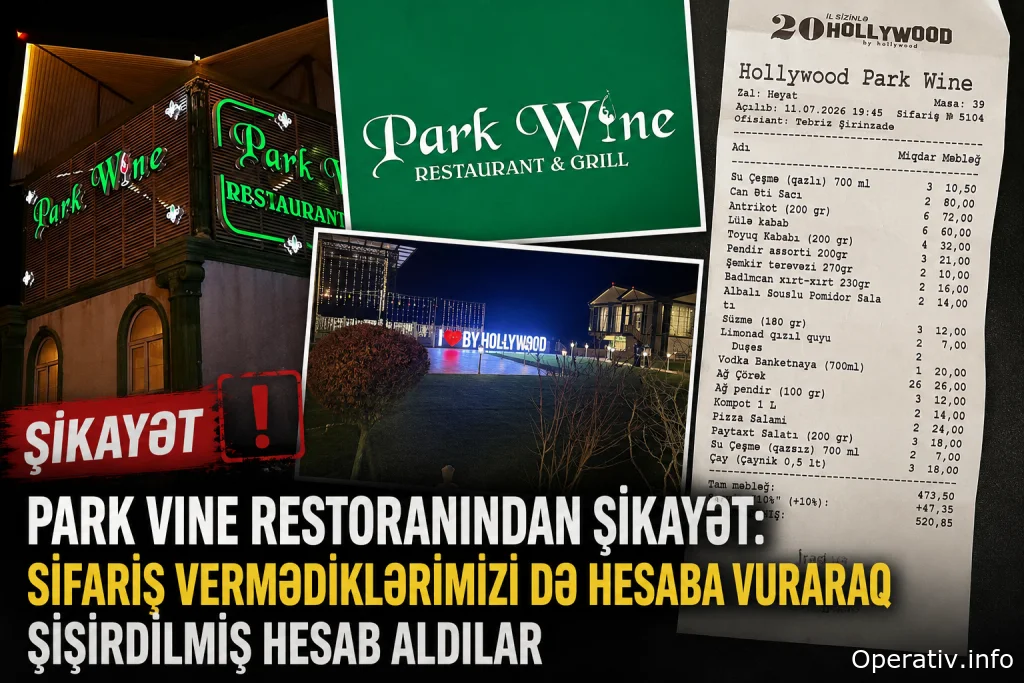 "Hollywood" restoranlar şəbəkəsinə  məxsus Novxanıda yerləşən Park Vine  restoranında musiqiyə dinlədikləri üçün  müştəridən əlavə pul alıblar