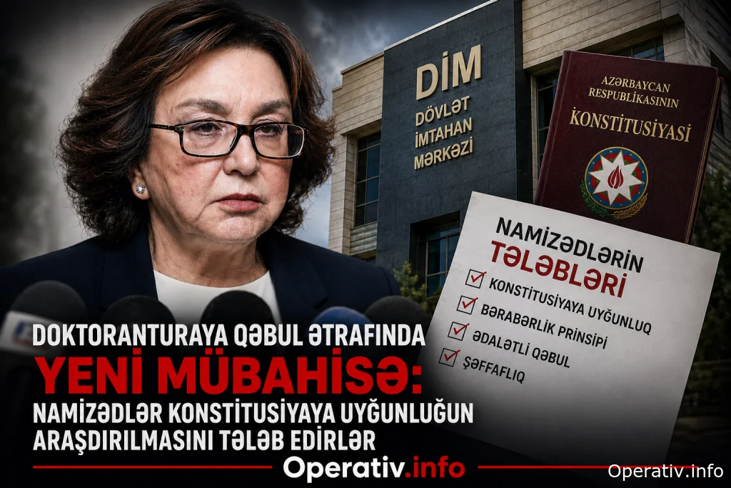Doktoranturaya qəbul ətrafında yeni mübahisə: Namizədlər Konstitusiyaya uyğunluğun araşdırılmasını tələb edirlər